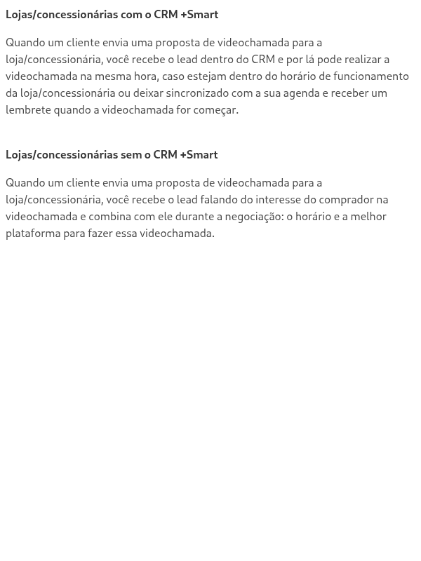 Como funciona a videochamada para a loja/concessionária?