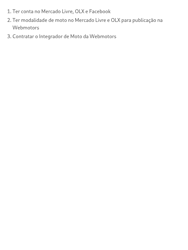 Quais os pré-requisitos para ativar a integração com os canais de publicação de moto?