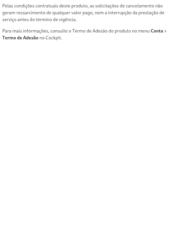 Como solicitar o cancelamento da contratação do Visão360° vídeo?