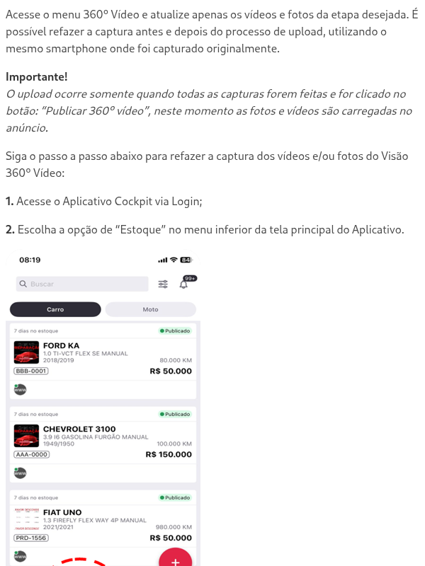 É possível refazer as capturas do Visão 360º Vídeo?