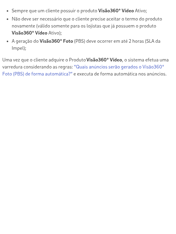 Quando ocorrerá a geração do Visão360° Foto (PBS) automático?