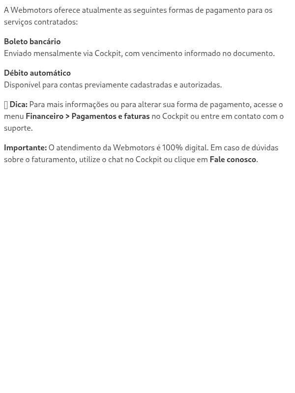 Quais as formas de pagamento disponíveis?