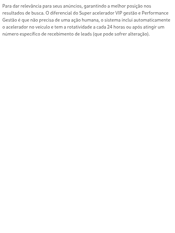 O que são os Super aceleradores VIP gestão e Performance Gestão?
