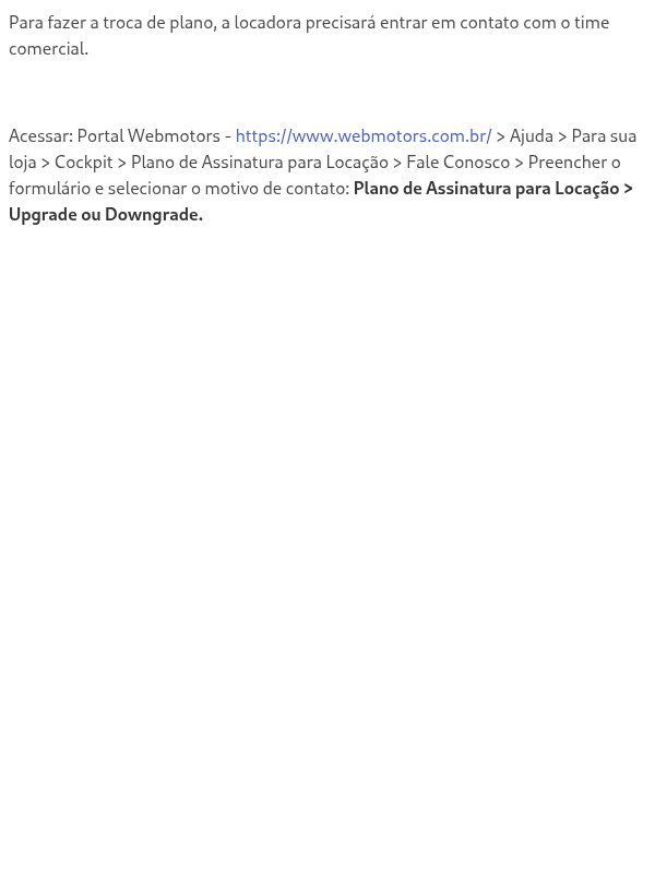 Como solicito a troca de plano (upgrade/downgrade)?
