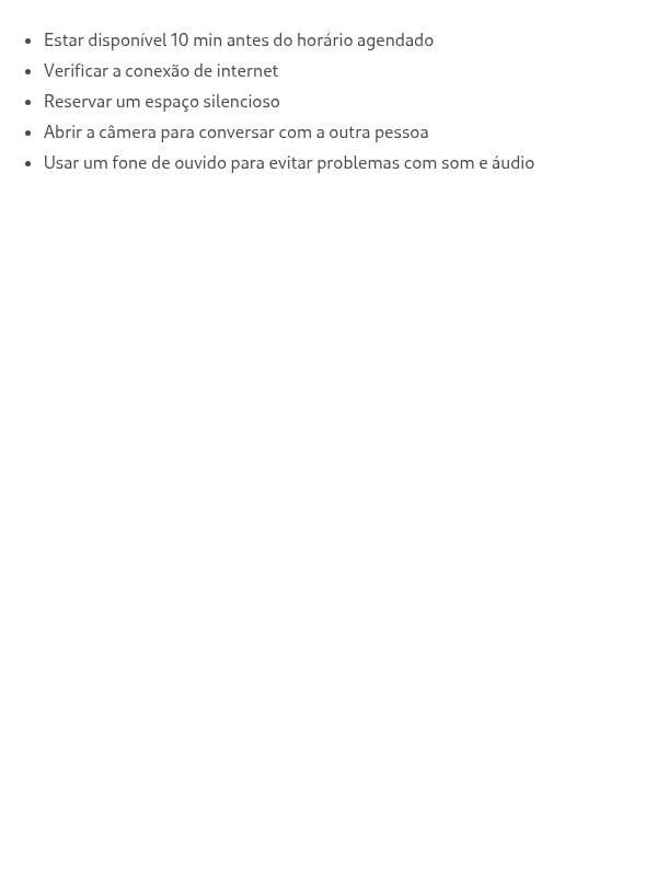 Quais são as melhores práticas para uma videochamada?