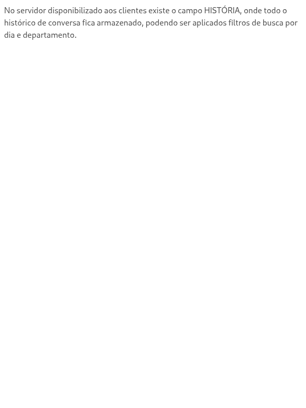Onde ficam armazenadas as informações dos clientes que interagem com o chatbot?