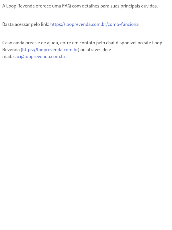 Como o lojista entra em contato com a Loop?