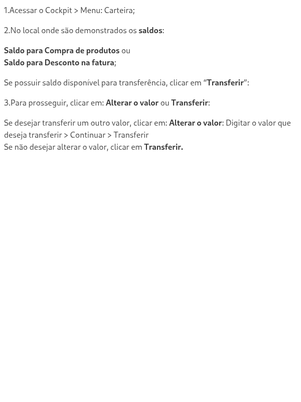 Como faço para realizar a transferência entre saldos?