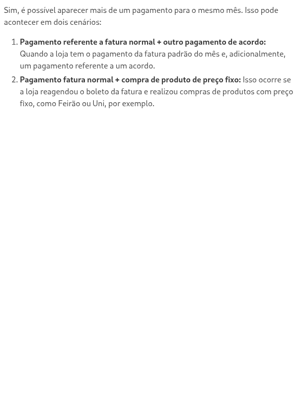 É possível aparecer mais de um pagamento para o mesmo mês?
