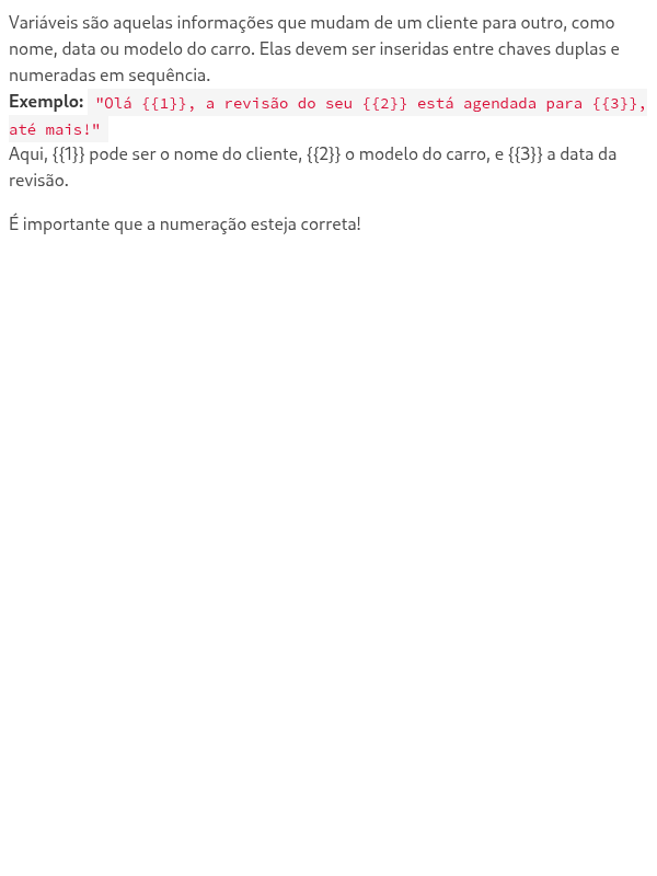 Como o cliente deve usar VARIÁVEIS no texto da mensagem?